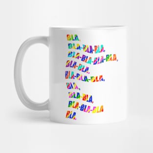 rainbow color blah blah blah Mug